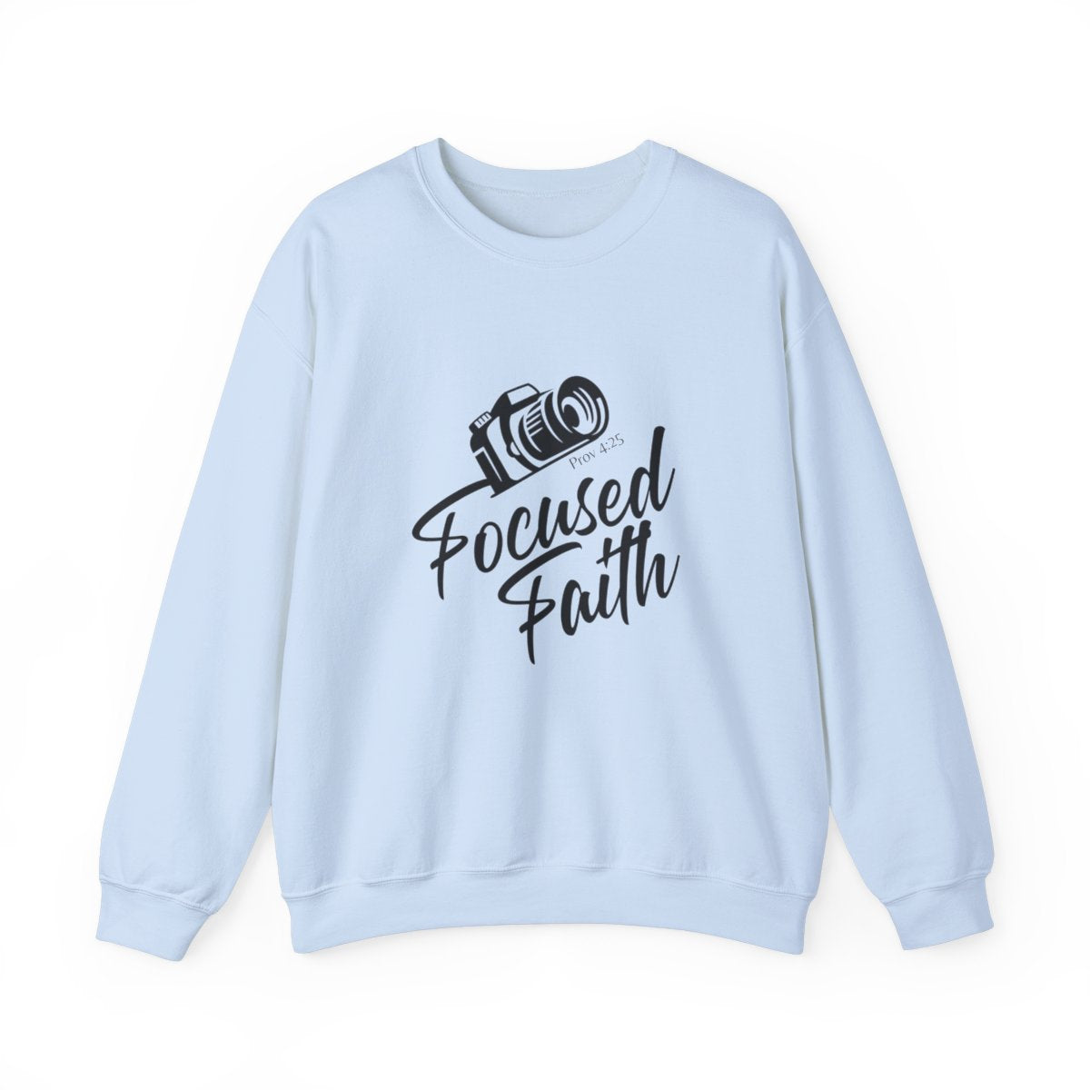 Focused Faith Sweatshirt