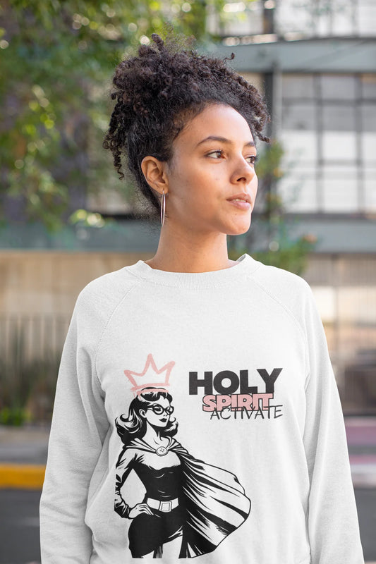 Holy Spirit Activate Sweatshirt