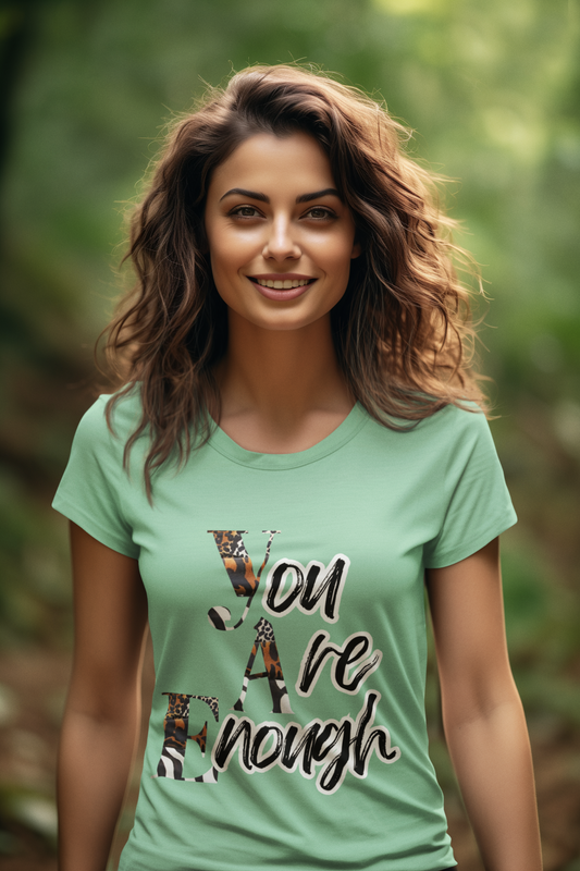 You Are Enough Tee